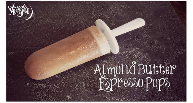 Almond Butter Espresso Pops Recipe